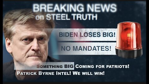 NOVEMBER 13, 2021 PATRICK BYRNE: THE FINAL COUNTDOWN? AT THE HEALTH AND FREEDOM CONFERENCE