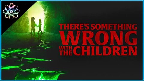 THERE'S SOMETHING WRONG WITH THE CHILDREN - Trailer (Legendado)