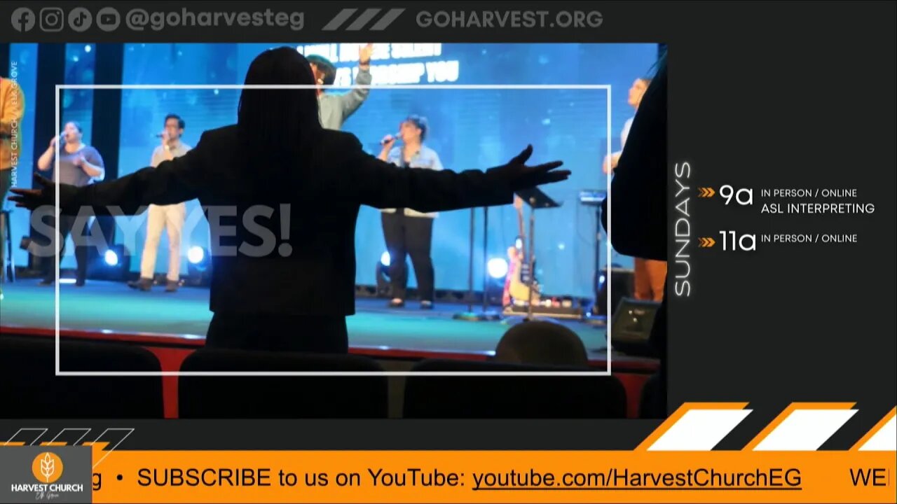 HARVEST CHURCH Elk Grove LIVE @ 11AM