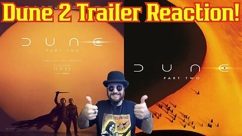 Dune Part 2 Trailer Is HERE! First Reactions!
