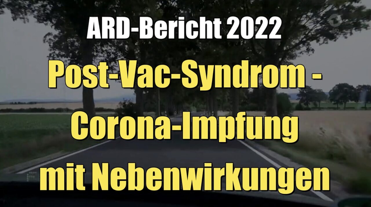 Post-Vac-Syndrom: Corona-Impfung mit Nebenwirkungen (ARD I FAKT I 09.08.2022)