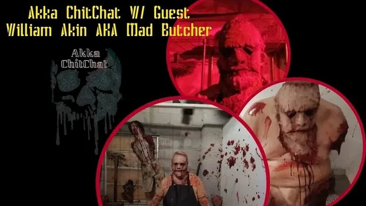 Akka ChitChat w/ guest Mad Butcher