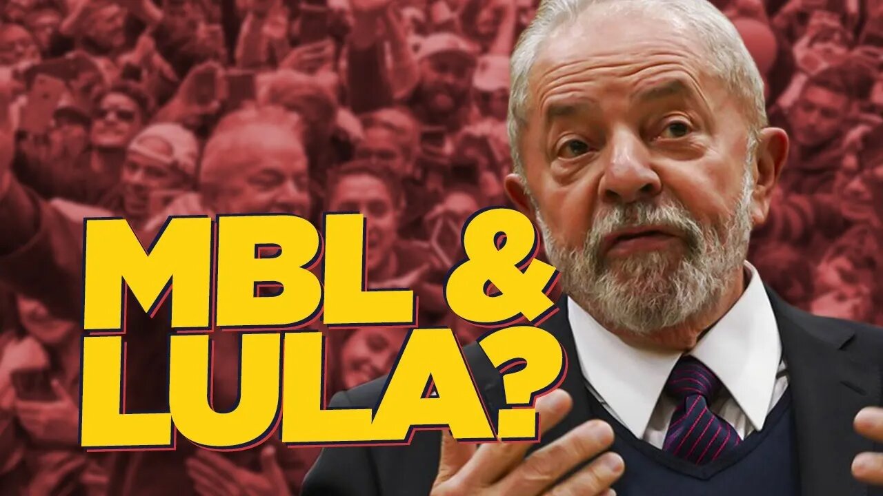 MBL pode eleger LULA?