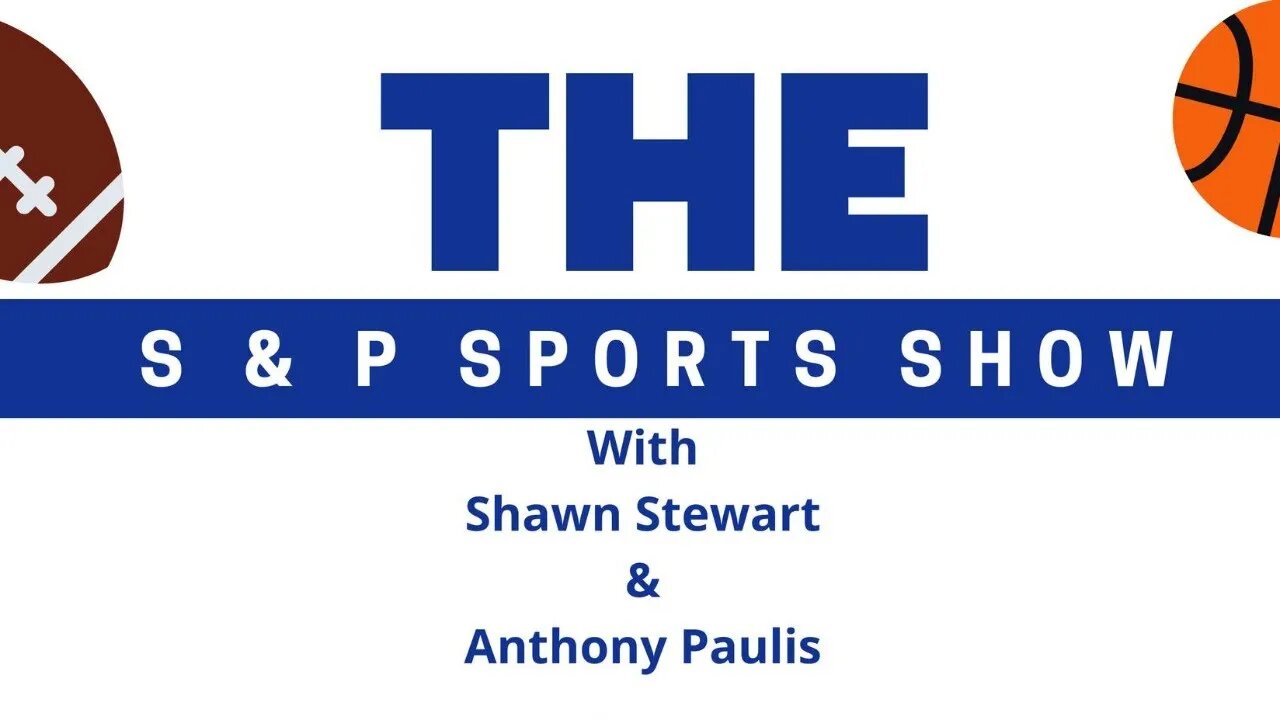 The S & P Sports Show 1/17/23