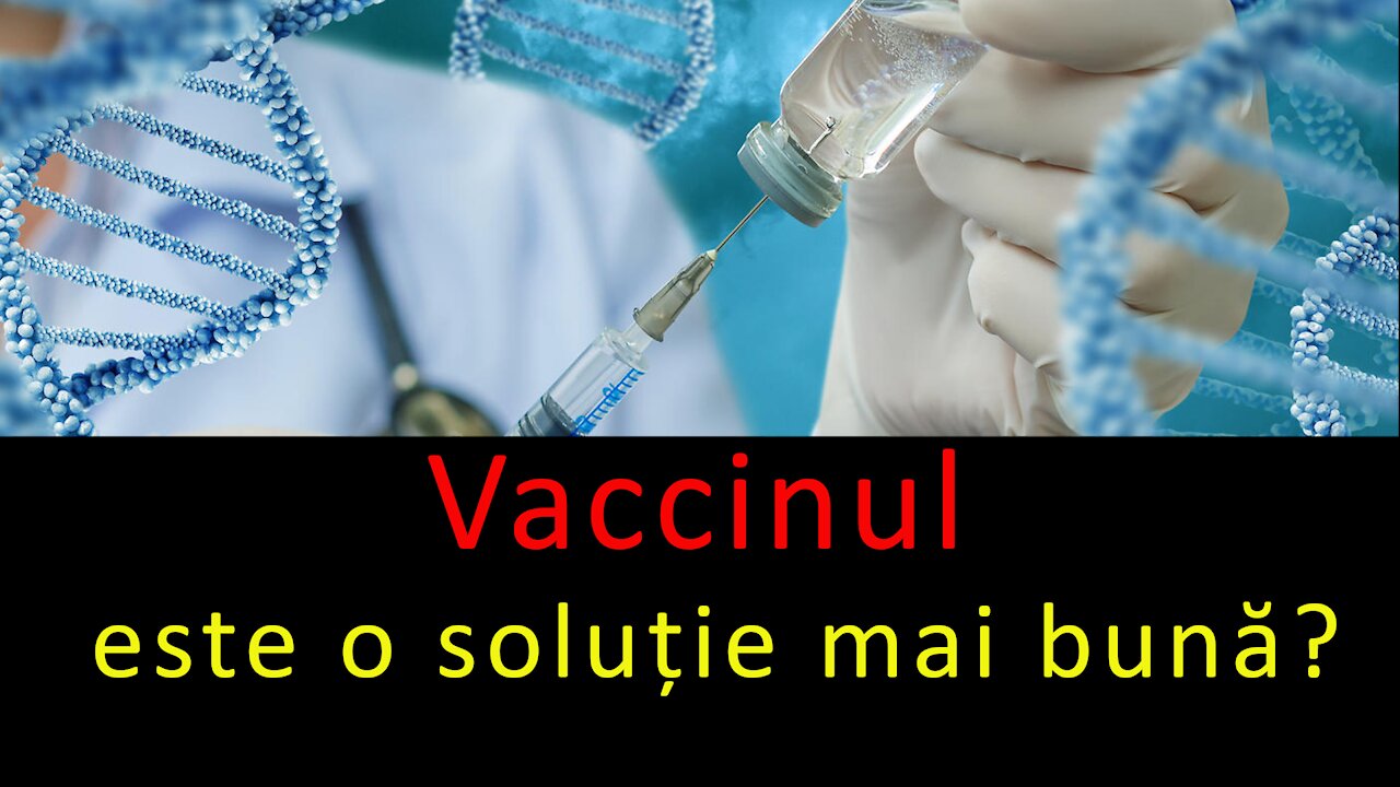 Vaccinul - este o solutie mai buna?