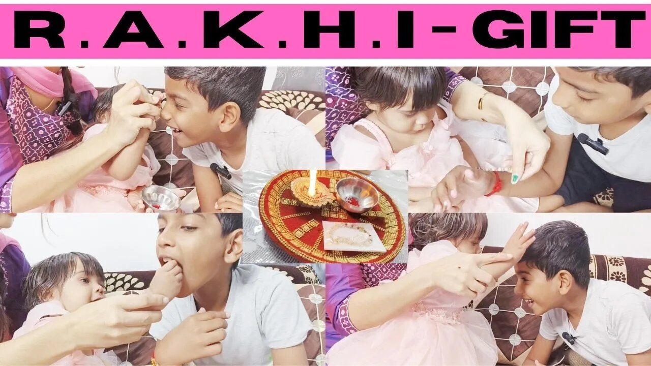 RAKHI GIFT | Rakshabandhan Special | Brother and sister | Happy Khushi 62 #rakshabandhan