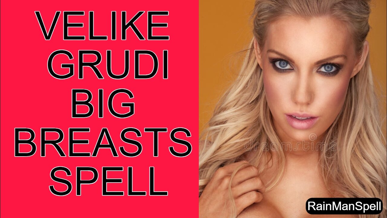 VELIKE GRUDI - BIG BREASTS SPELL + MANTRA - FOR WOMEN - GODESS BIG BREASTS SPELL