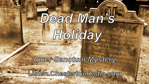 Dead Man's Holiday - Inner Sanctum