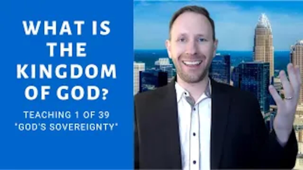 What is the Kingdom of God (Teaching 1 of 39) - The KOG Entrepreneur Show - Episode 8