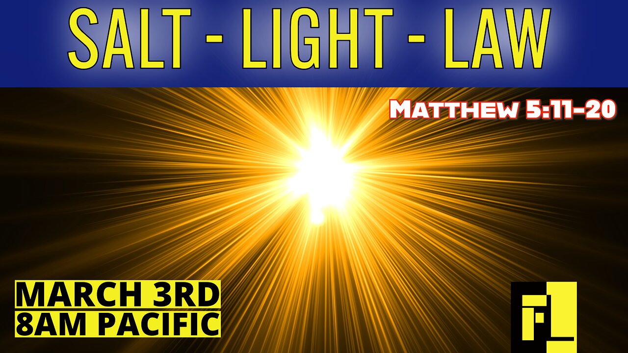 68 – SALT, LIGHT and the LAW