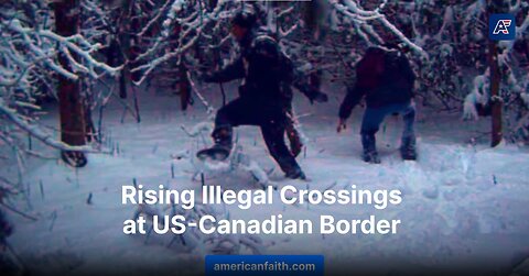 U.S., Canadian Border Sees 550% Increase in Illegal Crossings