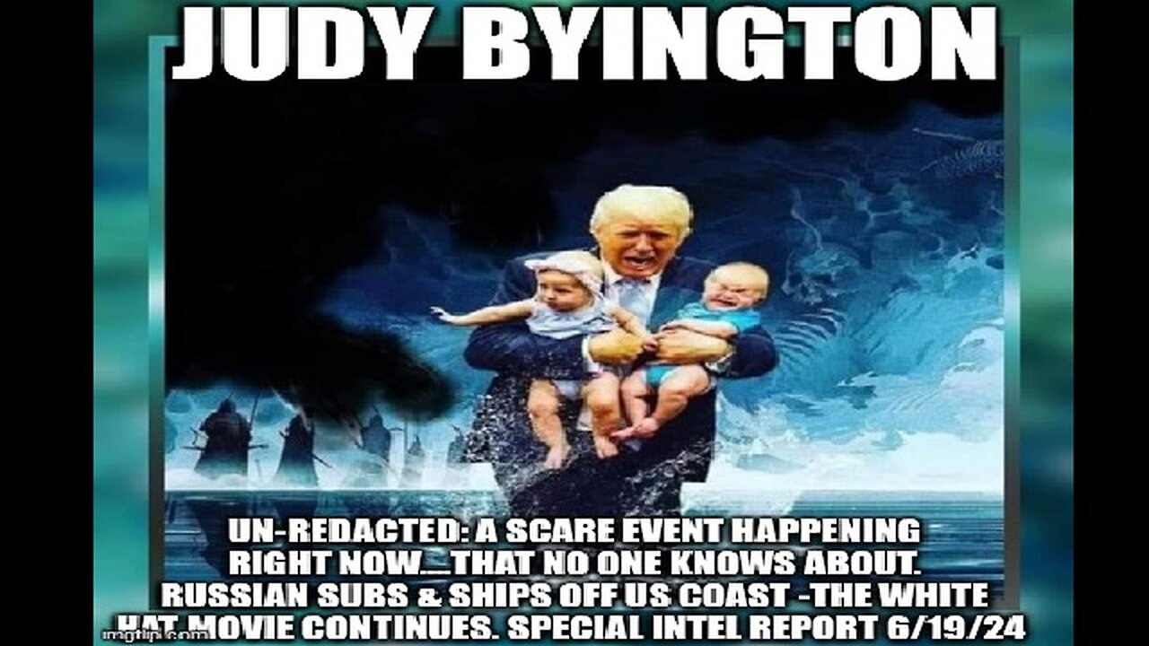 Judy Byington: A Scare Event Happening Right Now....That No One Knows About.