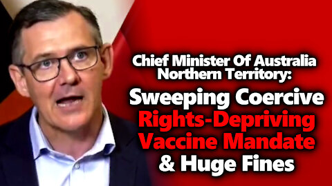 CRIMES ON HUMANITY! Australia Northern Territory Imposes Ruthless Vaccine Coercion On Workers