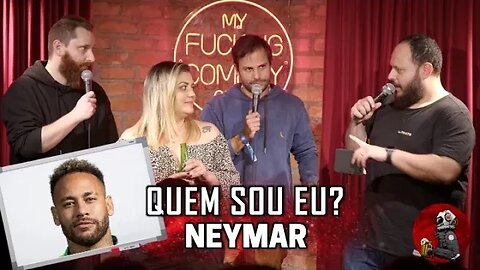 QUEM SOU EU - NEYMAR - PLANETA COMÉDIA #3