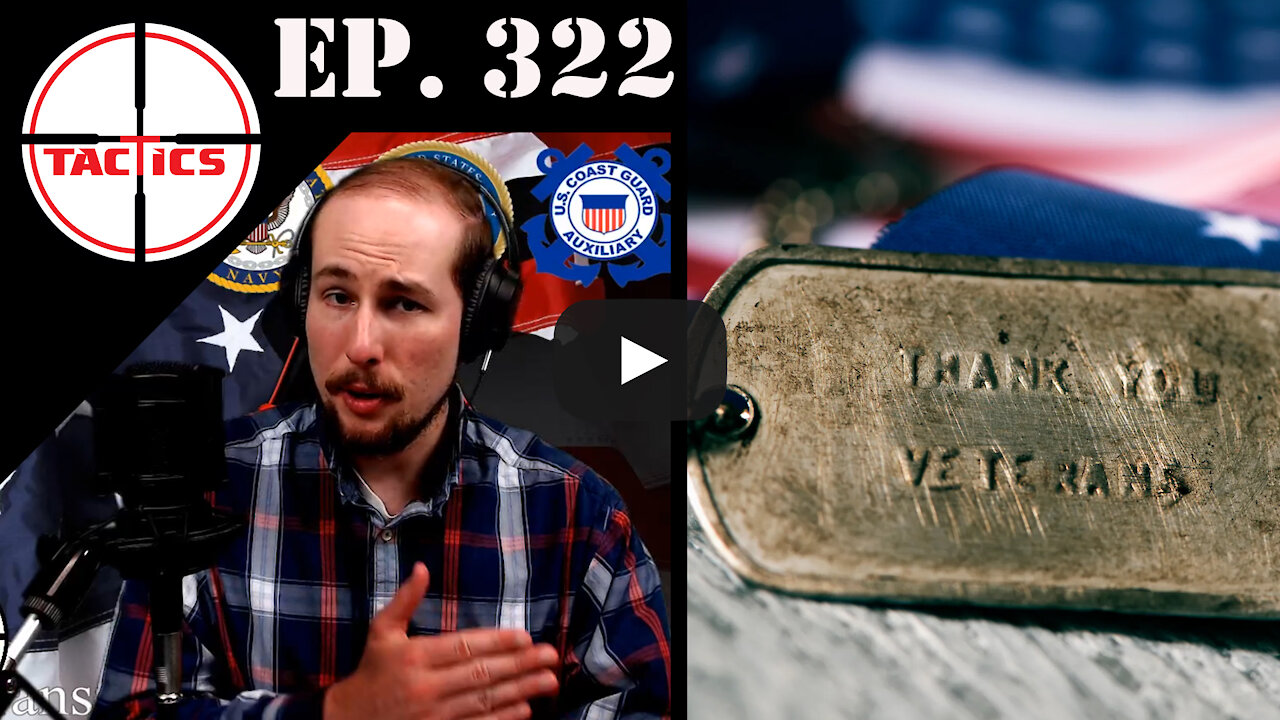 Ep. 322- Veterans Day 2021