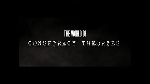 The world of conspiracy theories EP-1 |theredpilltheorist