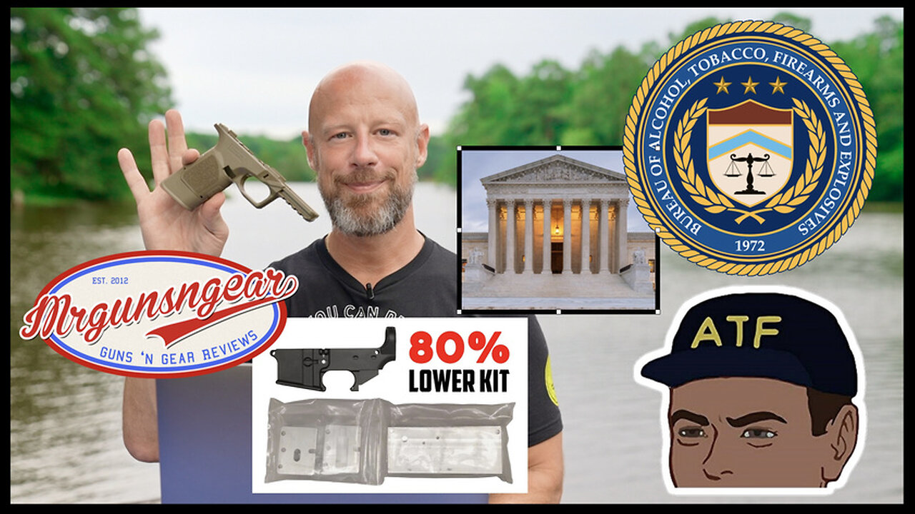 ATF's Frame & Receiver Rule Headed To Supreme Court