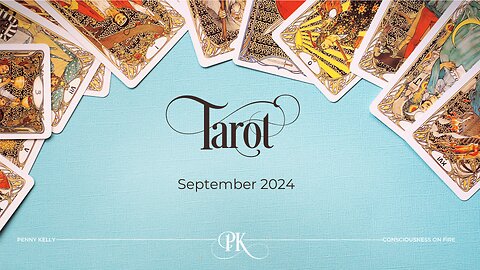 ⭐🔮 TAROT | September 2024 🔮⭐
