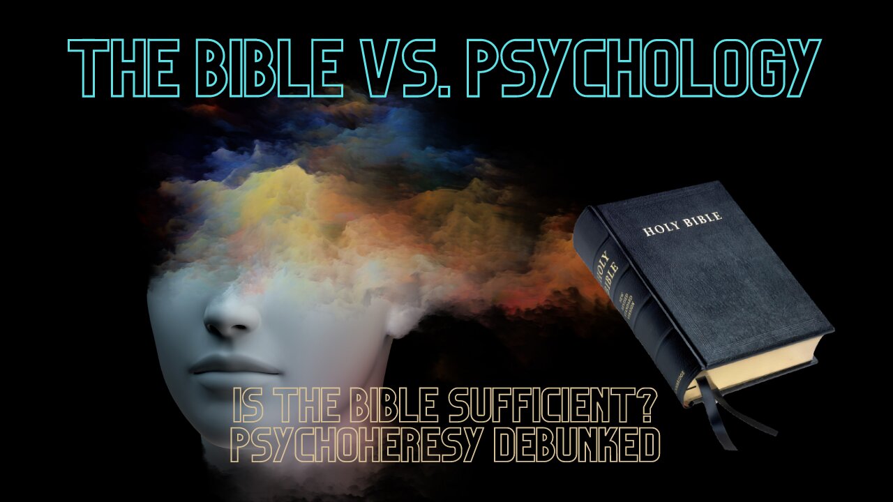 The Bible vs. Pyschology Martin Bobgan Pyschoheresy