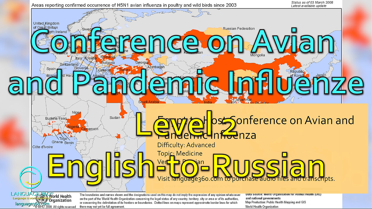 Conference on Avian and Pandemic Influenza: Level 2 - English-to-Russian