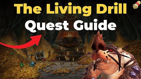 The Living Drill Quest Guide