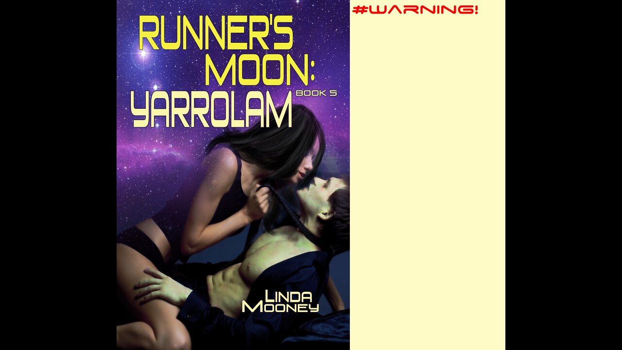 RUNNER'S MOON: Yarrolam, Book 5, a Sensuous Sci-Fi Romance