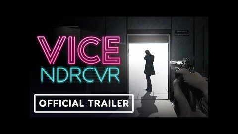 VICE NDRCVR - Official World Premiere Trailer | Summer of Gaming 2022