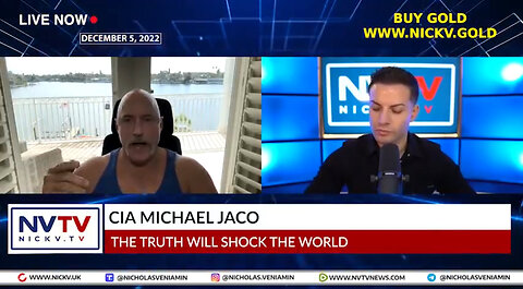 CIA Michael Jaco Discusses The Truth Will Shock The World with Nicholas Veniamin