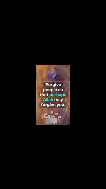 'Forgive people so that perhaps Allah may forgive you | shorts #Quotes #motivation #instagram