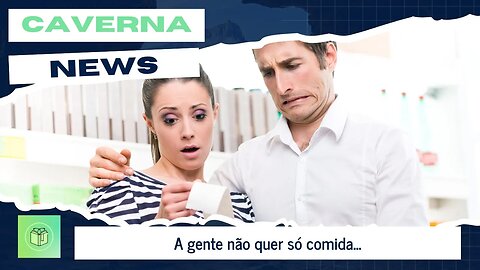 A gente não quer só comida...