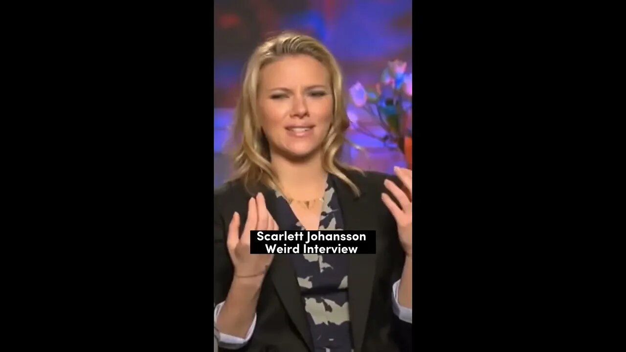 Scarlett Johansson Gets Asked A Strange Question