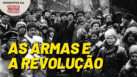 A questão do armamento dentro da esquerda | Momentos da Análise Política da Semana