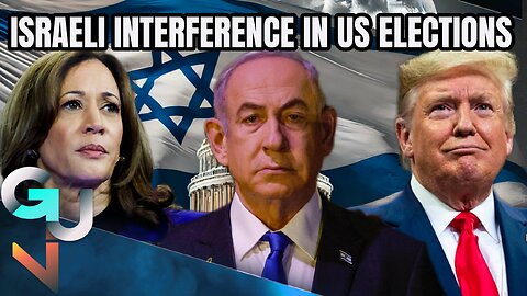 ISRAELI INTERFERENCE IN US ELECTIONS: Lobbying, Foreign Agents, Moles & Impunity (James Bamford)