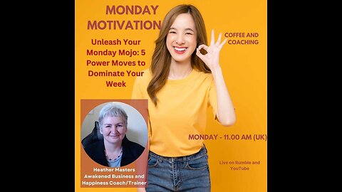 Monday Motivation - Unleash Your Monday Mojo: 5 Power Moves to Dominate Your Week