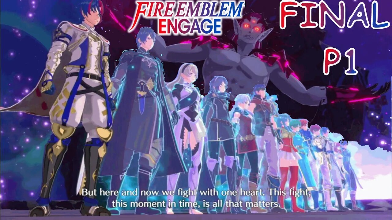 The Final Battle First Half | Fire Emblem Engage | Part 38