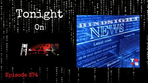 Hindsight News | The Shawn Yankey Show #374