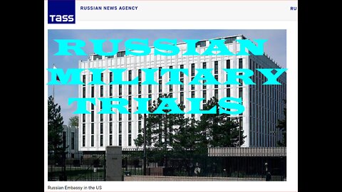 RUSSIA TO HOLD MILITARY TRIBUNALS IN MARIUPOL AS U.S. IS IN DENIAL~!