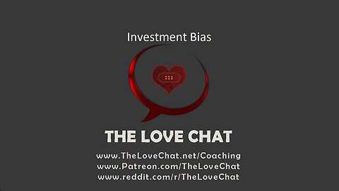 Investment Bias (Bonus video!)