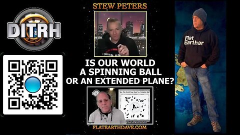 Unlocking the Secret: Is Our World a Spinning Ball or an Extended Plane? - Stew Peters