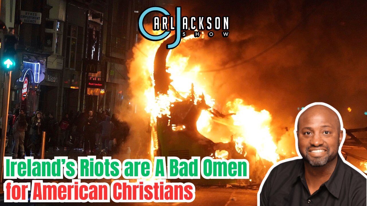 Ireland’s Riots are A Bad Omen for American Christians