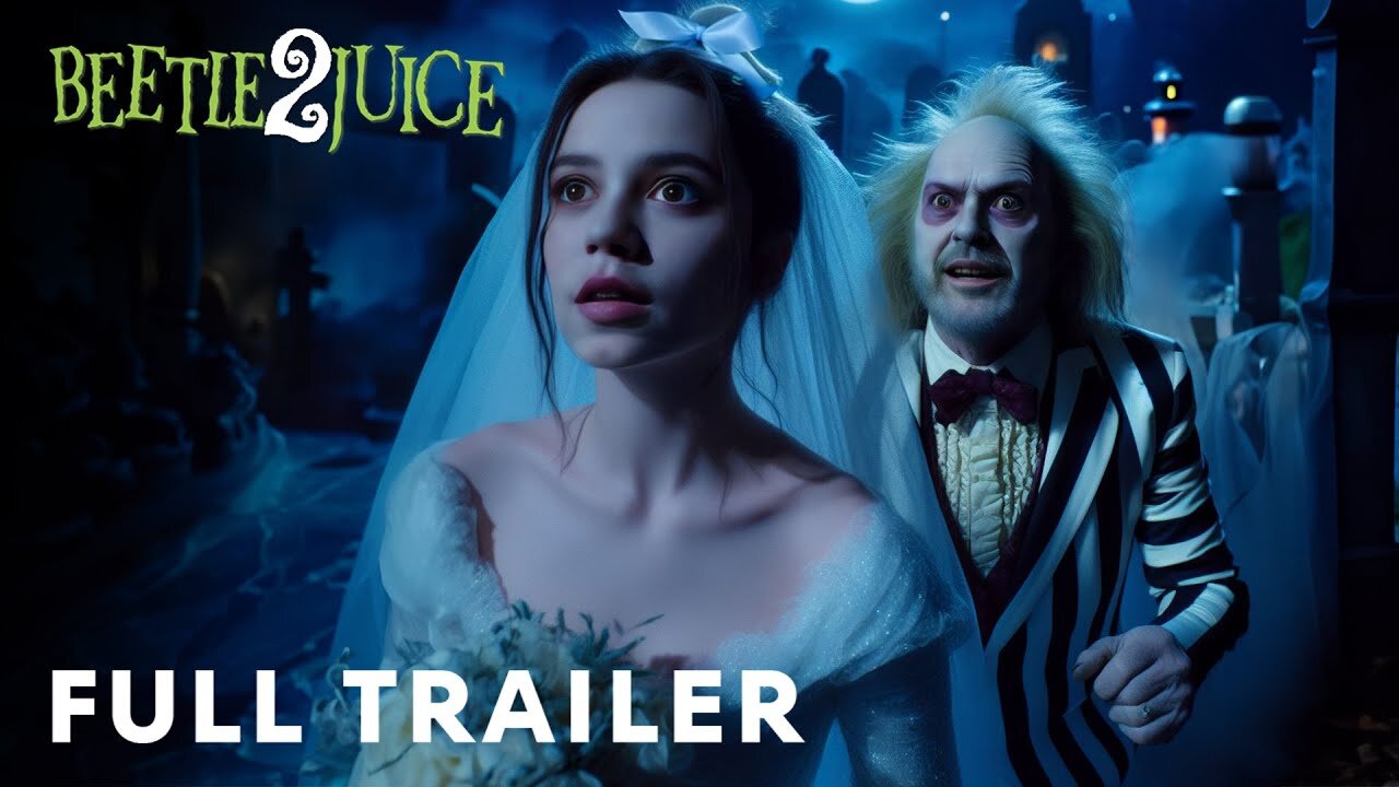 Beetlejuice 2 (2024) – Full Trailer | Jenna Ortega, Michael Keaton LATEST UPDATE & Release Date