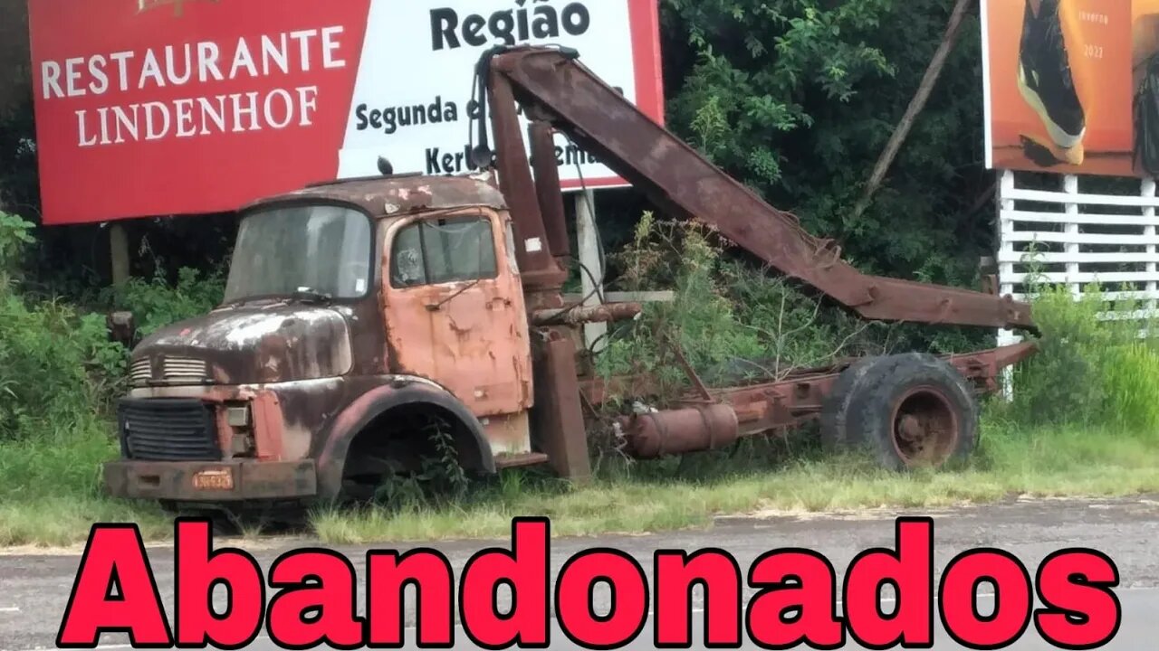 Caminhões Abandonados Parte 204
