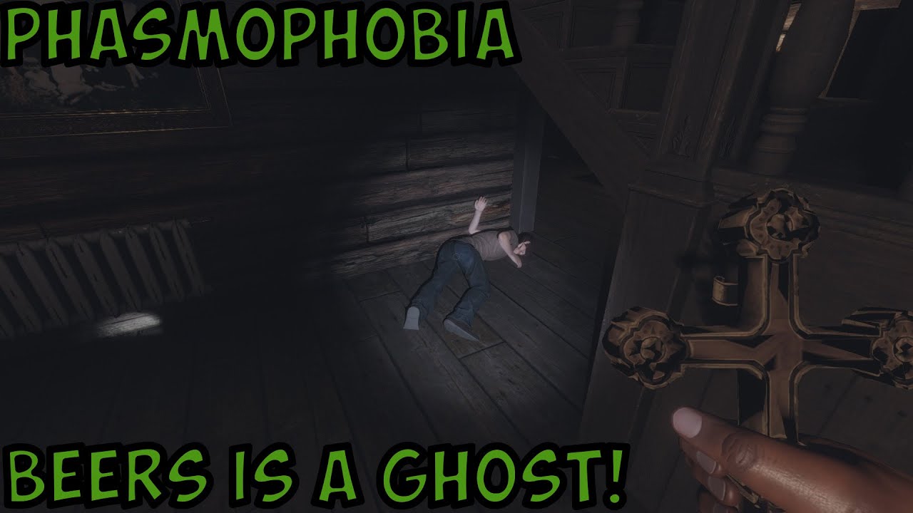 Beers Is The Real Ghost - Phasmophobia #3