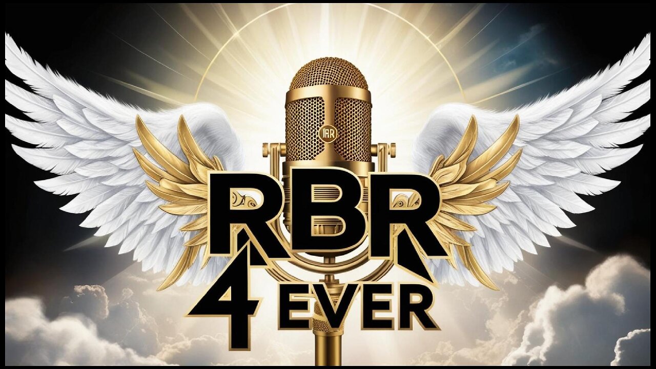 RBR 4 EVER (We miss you Real Brother)