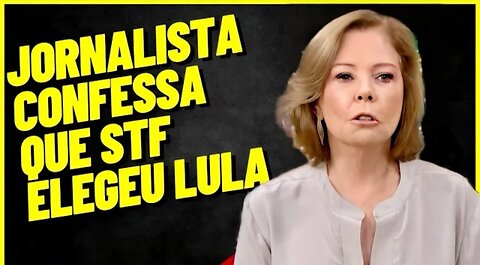 GRAVE!!! Jornalista confessa que STF elegeu Lula
