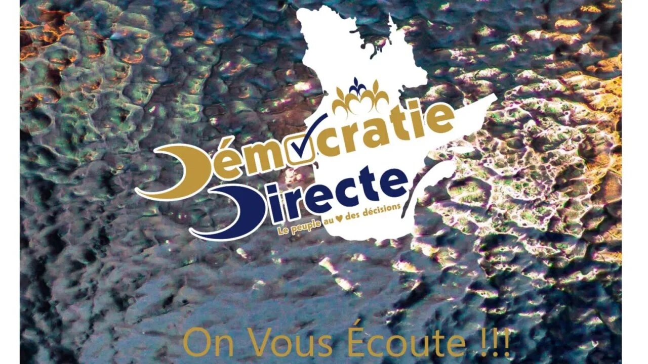 Démocratie Directe,On vous écoute !!!