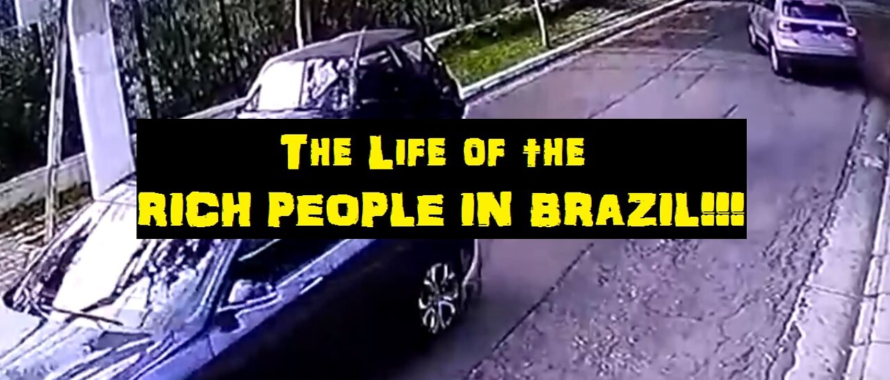 Rich People in Brazil how the life is Wonderful