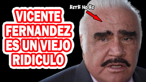 💣 💣 NOTICIA BOMA Ultima Hora VICENTE FERNANDEZ es un VIEJO RIDICULO (Primicia Exclusiva) 💣 💣