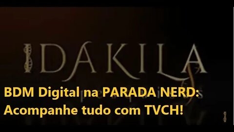 BDM Digital no Parada Nerd 2022 o maior evento de cultura pop do Mato Grosso do Sul TVCH