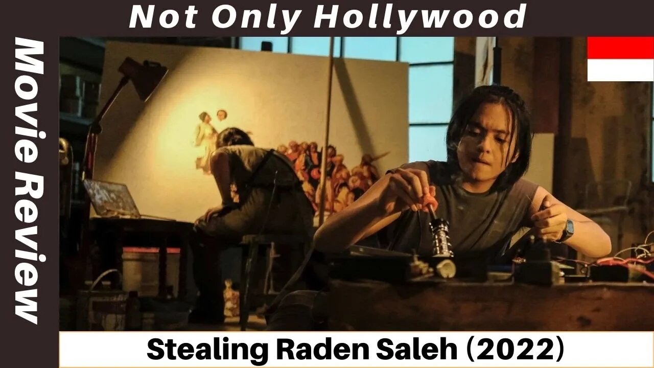 Stealing Raden Saleh (2022) | Movie Review | Indonesia | A solid heist movie